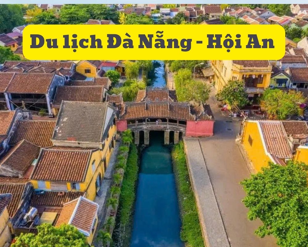 Giá tour du lịch Đà Nẵng - Hội An mới nhất 3